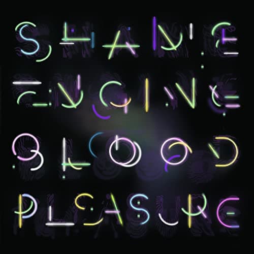 Image of Shame Engine/Blood Pleasure [VINYL]