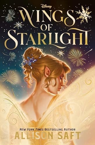 Image of Disney Wings of Starlight: the sweeping, star-crossed romantic fantasy from bestselling author Allison Saft