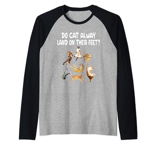 Image of Do Cats Alway Land On Their Feets Funny Kitten Cats Lover Raglan Baseball Tee