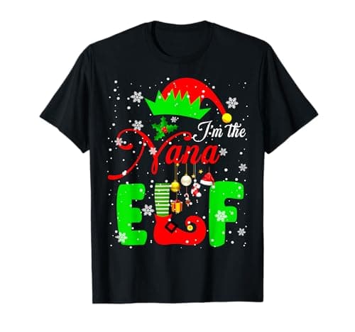 Image of I'm The Nana ELF Funny Christmas Elf Lover Matching Family T-Shirt
