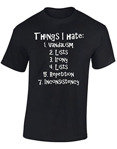 Image of Crown Designs Things I Hate Funny Cool for Men & Teenagers T-Shirts Tops - Black/Medium