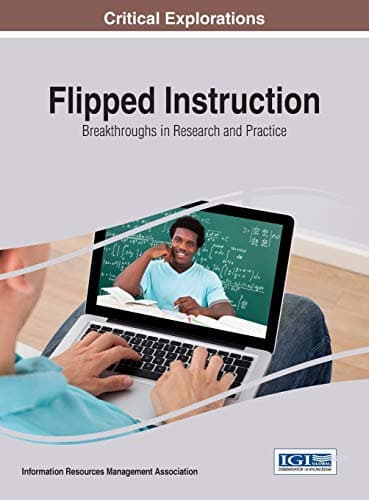 Image of Flipped Instruction: Breakthroughs in Research and Practice (Critical Explorations)