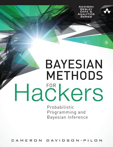 Image of Bayesian Methods for Hackers: Probabilistic Programming and Bayesian Inference (Addison-Wesley Data & Analytics)