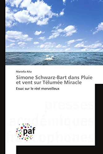Image of Simone Schwarz-Bart dans Pluie et vent sur Télumée Miracle: Essai sur le réel merveilleux (Omn.Pres.Franc.)