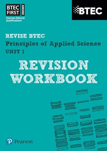 Image of Pearson REVISE BTEC First in Applied Science: Principles of Applied Science Unit 1 Revision Workbook - for 2026, 2027 exams