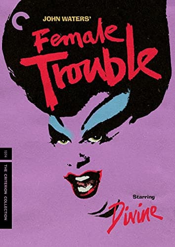 Image of Female Trouble (The Criterion Collection)