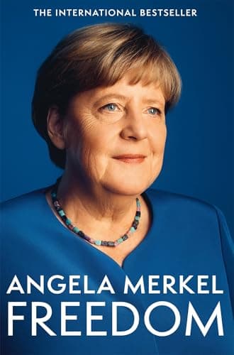 Image of Freedom: Memoirs 1954-2021 from the former Chancellor of Germany
