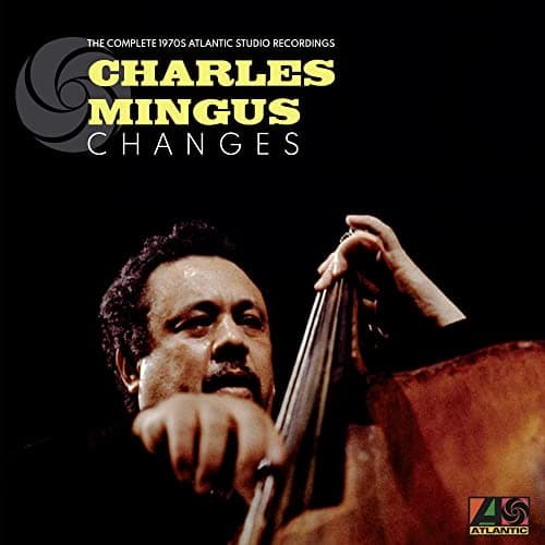 Image of Changes: The Complete 1970s Atlantic Studio Recordings