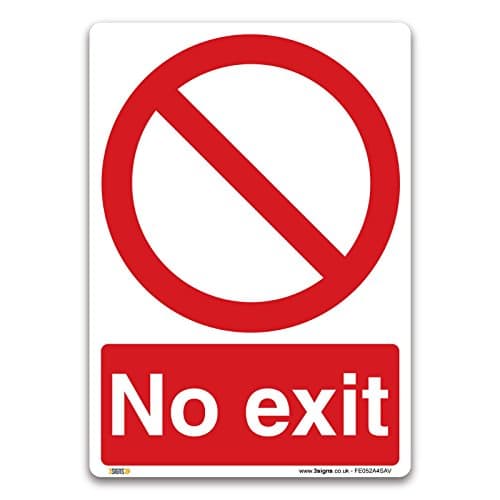 Image of No exit Sign - A4 Self-adhesive Vinyl Sticker - Prohibition Safety Access Information