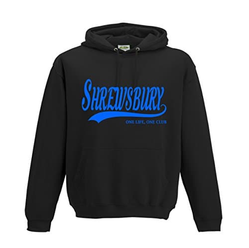 Image of Shrewsbury Town Football Gift - Hoodie one Life one Club top Jumper Sweatshirt FC Present FH42 (Adult Medium, Jet Black)