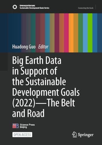 Image of Big Earth Data in Support of the Sustainable Development Goals (2022)―The Belt and Road
