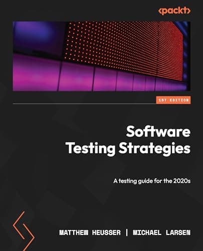Image of Software Testing Strategies: A testing guide for the 2020s