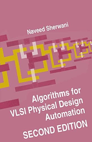 Image of Algorithms for VLSI Physical Design Automation