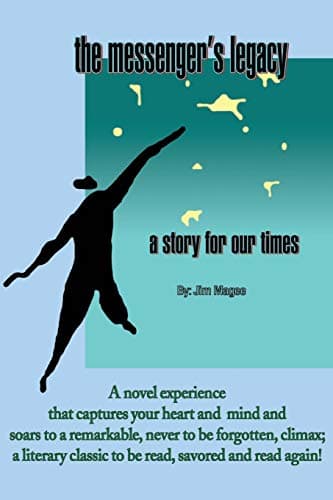 Image of The Messenger's Legacy: A Story for Our Times