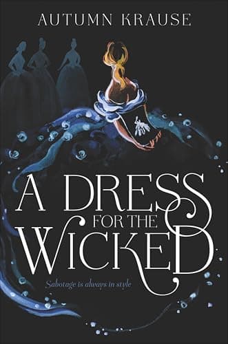 Image of A Dress for the Wicked