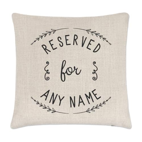Image of Gift Base Personalised Reserved For Any Name Cushion Cover Linen Effect - Dad Mum Grandad Grandma Uncle Auntie