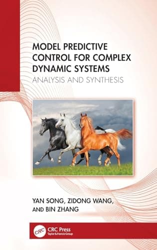 Image of Model Predictive Control for Complex Dynamic Systems: Analysis and Synthesis