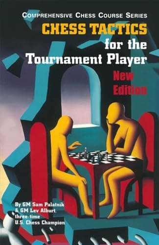 Image of Chess Tactics for the Tournament Player (Comprehensive Chess Course Series): 0