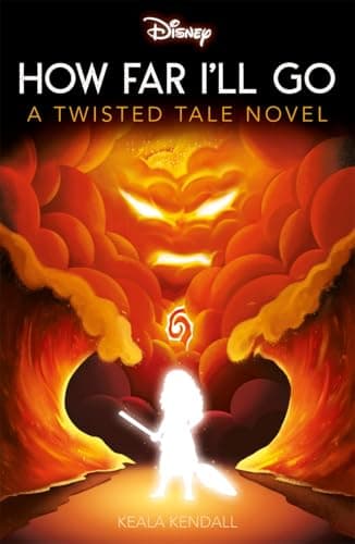Image of Disney Moana: How Far I'll Go (Twisted Tales)