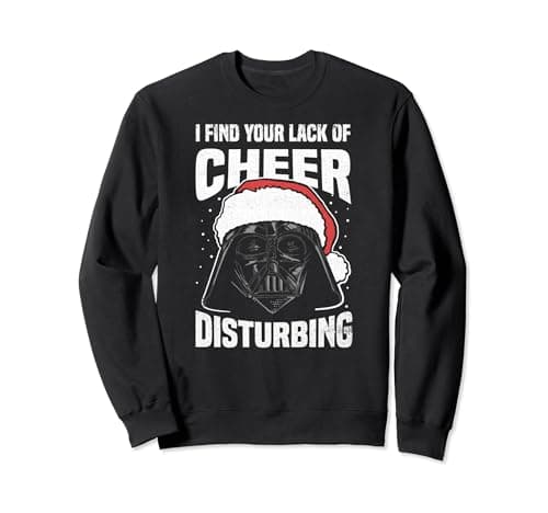 Image of Star Wars Christmas Darth Vader Disturbing Lack Of Cheer Sweatshirt