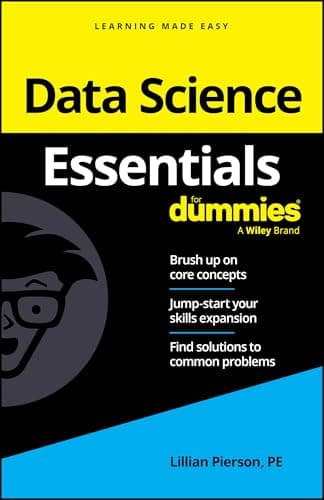 Image of Data Science Essentials For Dummies (For Dummies (Computer/Tech))