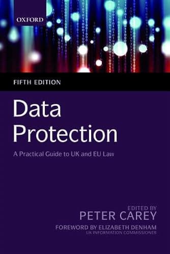 Image of Data Protection: A Practical Guide to UK and EU law