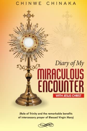 Image of Diary Of My Miraculous Encounter With Jesus Christ
