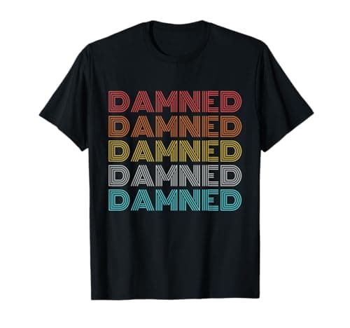 Image of Damned Retro Vintage Black, Multicolour T-Shirt - Women's Unisex-Kids Adult Size S Crew Neck Short Sleeve