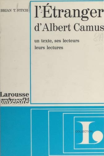 Image of L'étranger, d'Albert Camus: Un texte, ses lecteurs, leurs lectures, étude méthodologique (French Edition)