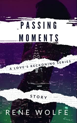 Image of Passing Moments: A Love's Reckoning Story (Love's Reckoning Series Book 1)