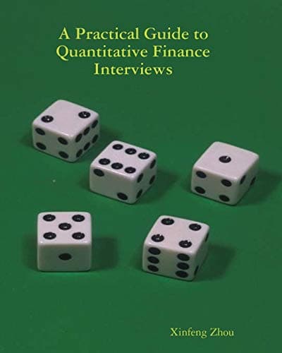 Image of A Practical Guide To Quantitative Finance Interviews