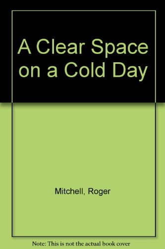 Image of A Clear Space on a Cold Day