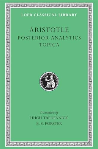 Image of Posterior Analytics. Topica (Loeb Classical Library 391)