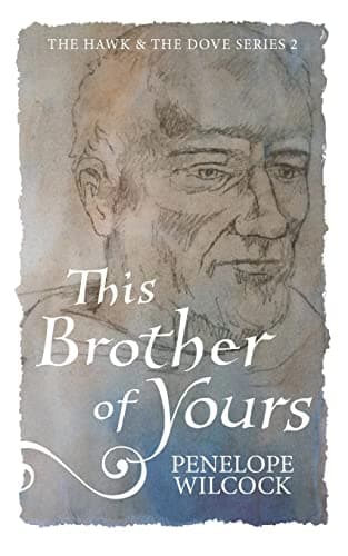 Image of This Brother of Yours: 1 (The Hawk and the Dove, Series Two)