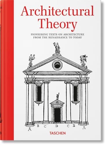 Image of Architectural Theory: Pioneering Texts on Architecture from the Renaissance to Today