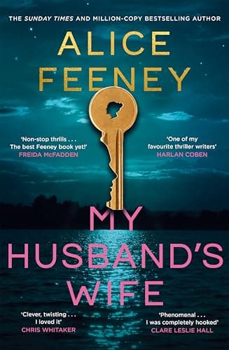Image of My Husband's Wife: The Instant Sunday Times Bestseller, From The Author Of Netflix Number 1 His & Hers
