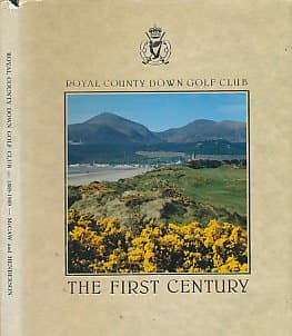 Image of Royal County Down Golf Club: The First Century
