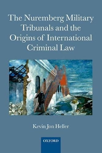 Image of The Nuremberg Military Tribunals and the Origins of International Criminal Law