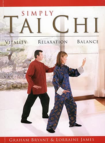 Image of Simply Tai Chi: Vitality, Relaxation Balance