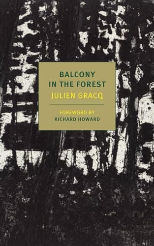 Image of A Balcony In The Forest: Gracq Julien (New York Review Book)