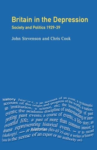 Image of Britain in the Depression: Society and Politics 1929-39