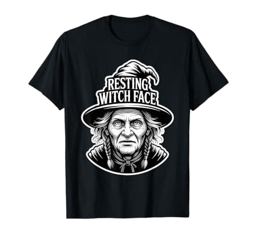Image of Resting Witch Face Sarcastic Funny Halloween Witch party T-Shirt
