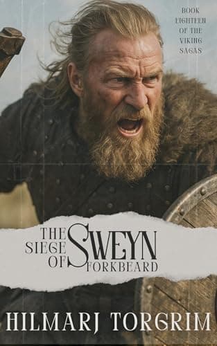 Image of The Siege of Sweyn Forkbeard: Viking Sagas, #18