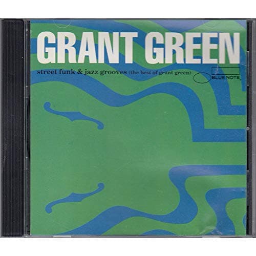 Image of Street Funk & Jazz Groove: (The Best Of Grant Green)