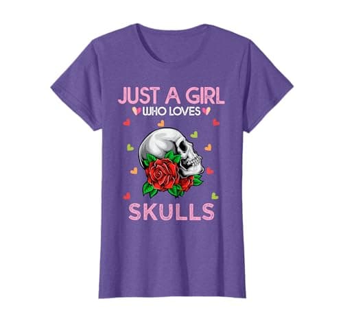 Image of Skull Tee For Women Just A Girl Who Loves Skulls T-Shirt