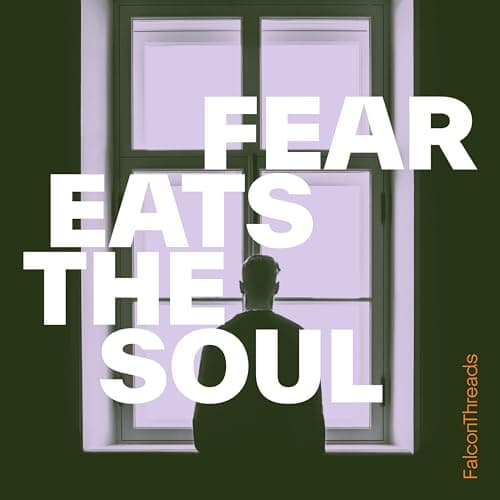 Image of Fear Eats The Soul [Explicit]
