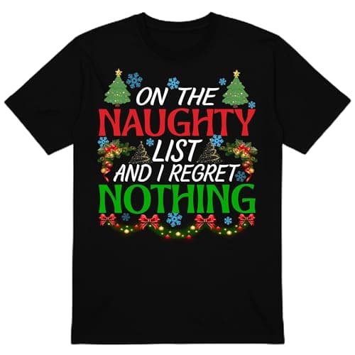 Image of PB TECH Funny Christmas Family T-Shirt - On Naughty List and I Regret Nothing Santa Christmas T-Shirt, Funny Santa Shirt for Women and Men Unisex (UK, Alpha, 3XL, Regular, Regular, Black)