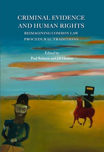 Image of Criminal Evidence and Human Rights: Reimagining Common Law Procedural Traditions