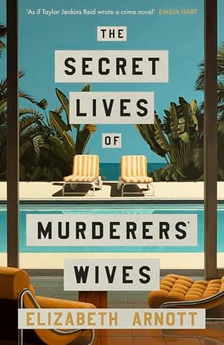 Image of The Secret Lives of Murderers' Wives: The must-read new crime mystery and GMA Book Club pick – the perfect holiday thriller