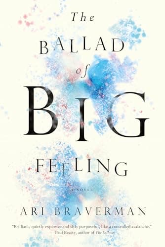 Image of The Ballad of Big Feeling